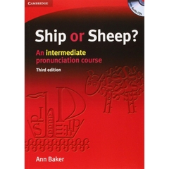 SHIP OR SHEEP AN INTERMEDIATE PRONUNCIATION COURSE