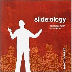 slide:ology: The Art and Science of Creating Great Presentation