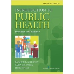 Introduction to Public Health: Promises and Practice (2nd edition)