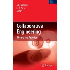 Collaborative Engineering: Theory and Practice