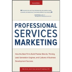 Professional Services Marketing, 2nd Edition