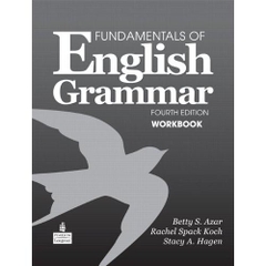 FUNDAMENTALS OF ENGLISH GRAMMAR 4TH ED