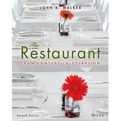 The Restaurant - From Concept to Operation (7th Edition)