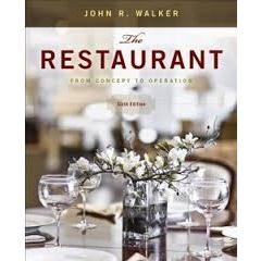 The Restaurant - From Concept to Operation, 6th Edition