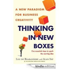 Thinking in New Boxes - A New Paradigm for Business Creativity