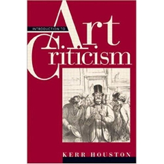 An Introduction to Art Criticism: Histories, Strategies, Voices