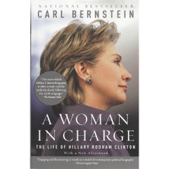 A Woman in Charge: The Life of Hillary Rodham Clinton