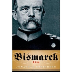 Bismarck: A Life