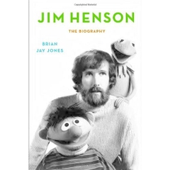 Jim Henson: The Biography