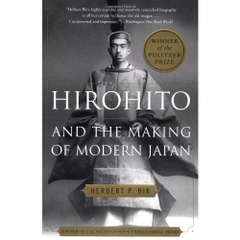 Hirohito and the Making of Modern Japan