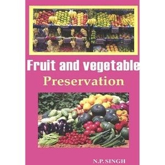 Fruit and Vegetable Preservation