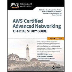 AWS Certified Advanced Networking Official Study Guide: Specialty Exam