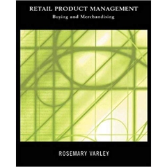 Retail Product Management: Buying and Merchandising