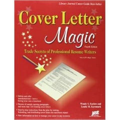Cover Letter Magic - Trade Secrets Of Professional Resume Writers, 2Nd Ed - 2004