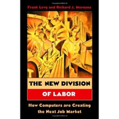 The New Division of Labor: How Computers Are Creating the Next Job Market