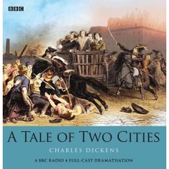 Dickens: A Tale of Two Cities (Audiobook)