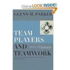 Team Players and Teamwork, Completely Updated and Revised