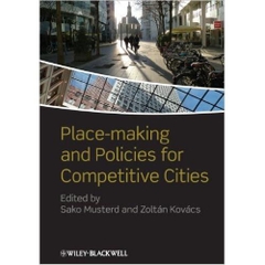 Place-making and Policies for Competitive Cities