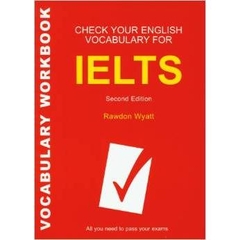 Check Your English Vocabulary for: All you need to pass your exams (Vocabulary Workbook)