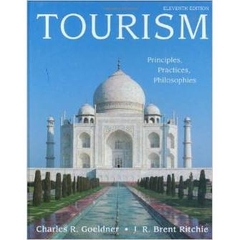 Tourism: Principles, Practices, Philosophies