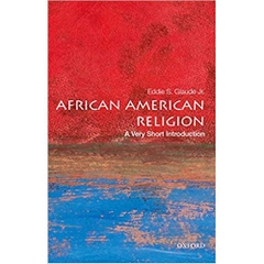 African American Religion: A Very Short Introduction