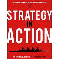 Strategy-In-Action: Marrying Planning, People and Performance