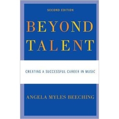 Beyond Talent: Creating a Successful Career in Music