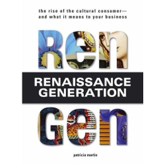 Rengen: The Rise of the Cultural Consumer - and What It Means to Your Business