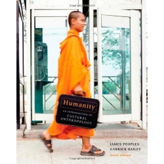 Humanity: An Introduction to Cultural Anthropology