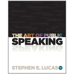 The Art of Public Speaking, 11th Edition