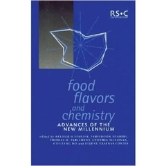 Food Flavors and Chemistry: Advances of the New Millennium (Special Publications)
