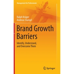 Brand Growth Barriers: Identify, Understand, and Overcome Them