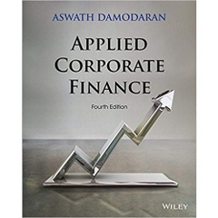 Applied Corporate Finance 4th Edition