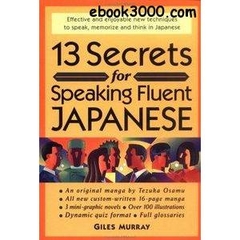 13 Secrets for Speaking Fluent Japanese