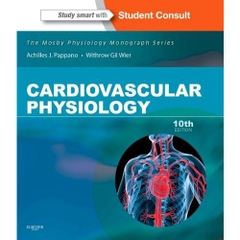 Cardiovascular Physiology, 10th