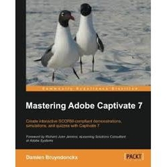 Mastering Adobe Captivate 7