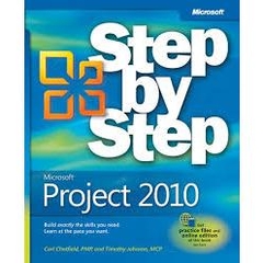 Microsoft Project 2010 Step by Step (Microsoft)