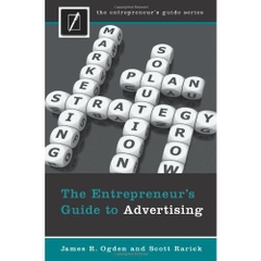 The Entrepreneur's Guide to Advertising