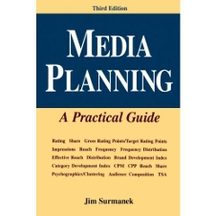 Media Planning: A Practical Guide