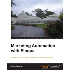 Marketing Automation with Eloqua