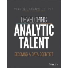 Developing Analytic Talent: Becoming a Data Scientist