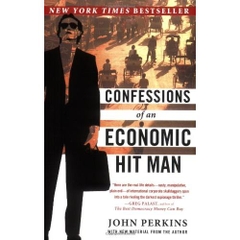 Confessions of an Economic Hit Man