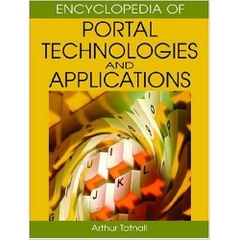 Encyclopedia of Portal Technologies and Applications 2-Volume set