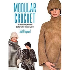 Modular Crochet: The Revolutionary Method for Creating Custom-Designed Pullovers (Dover Knitting, Crochet, Tatting, Lace)