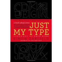 Just My Type: A Book About Fonts