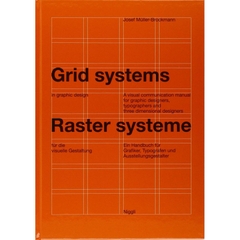 Grid Systems in Graphic Design/Raster Systeme Fur Die Visuele Gestaltung