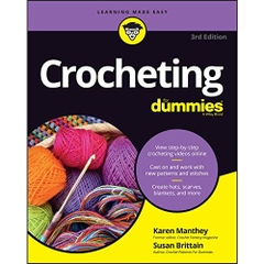 Crocheting For Dummies with Online Videos (For Dummies (Lifestyle))