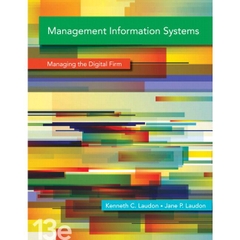 Management Information Systems - Managing the Digital Firm 2