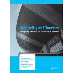 Hospitality and Tourism: Synergizing Creativity and Innovation in Research