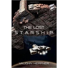 The Lost Starship by Vaughn Heppner